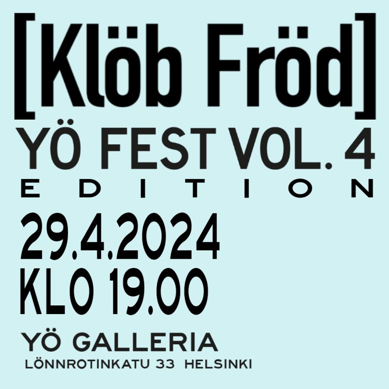 [Klöb Fröd] Yö Fest vol.4 Edition photo